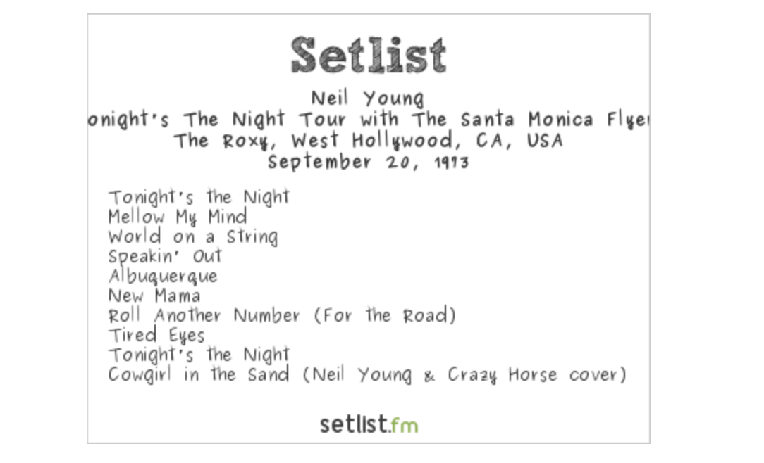 Setlist History Neil Young Opens The Roxy setlist.fm